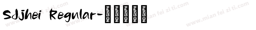 SJjhei Regular字体转换